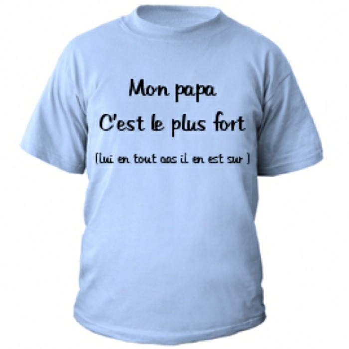 t-shirt-personnalisé-enfant-Valoufloc-mon-papa-est-le-plus-fort-lui-en-est-sur-resized