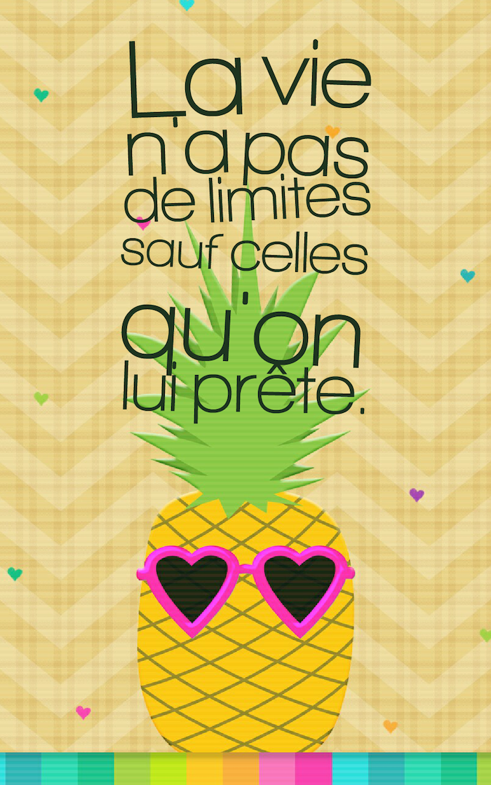 citation courte, image digitale multicolore avec silhouette ananas, fruit aux lunettes de soleil, fond d'écran iphone