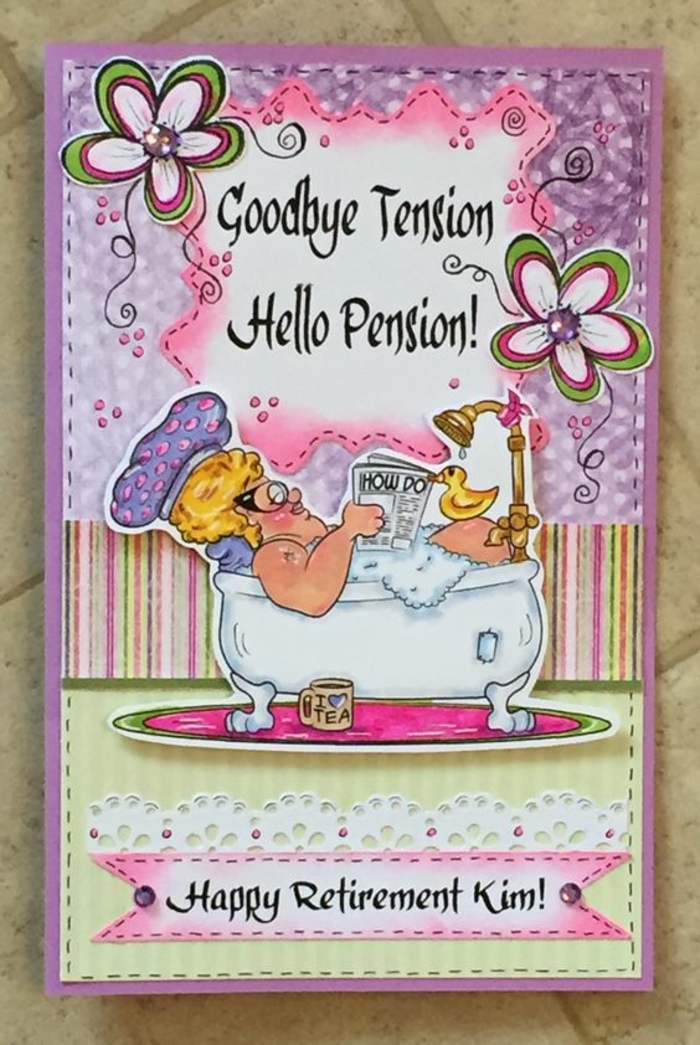depart retraite, carte de retraite, avec message Adieu tension, bonjour pension, et l'image humoristique d'une dame retraitée dans sa baignoire, carte personnalisée au nom de Kim