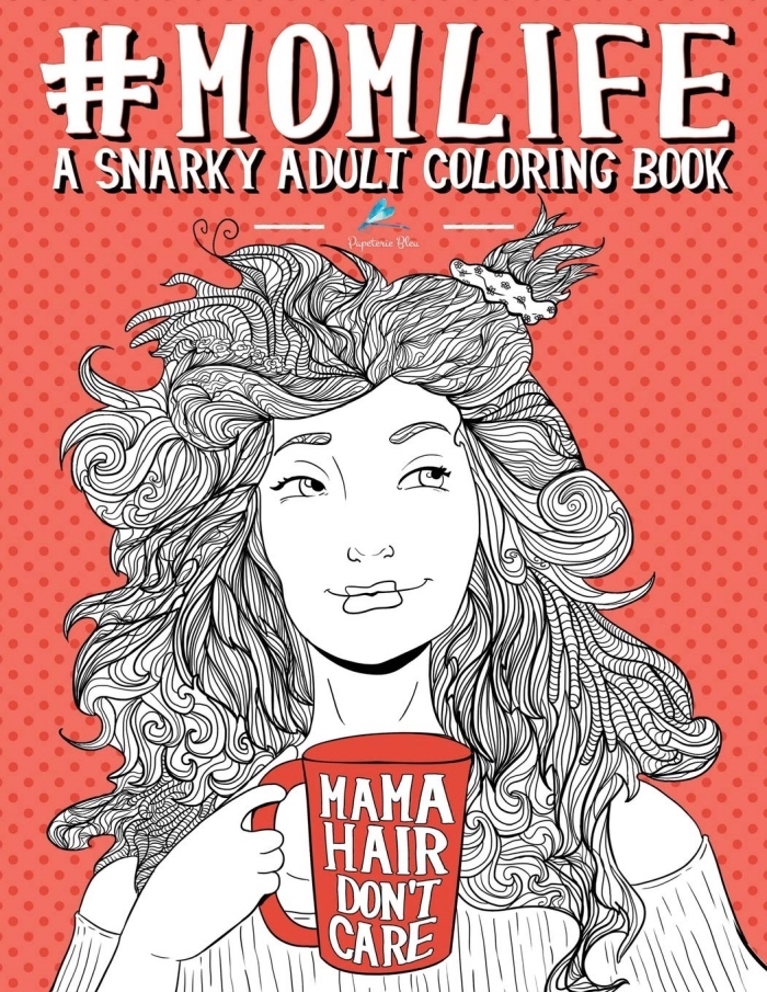 cadeau anniversaire maman, modèle de livre à colorer pour mère, idée cadeau anti-stress pour femme, pages à colorer avec illustration mère