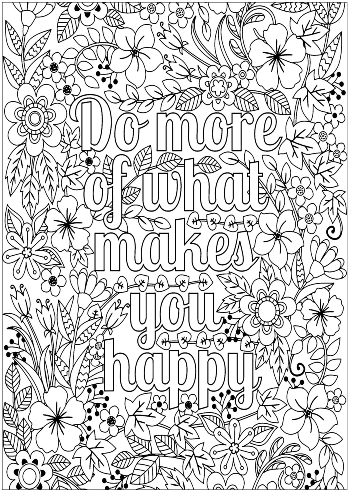 Dessin fleuri mandala écriteau faire ce qui te donne de bonheur, coloriage gratuit à imprimer beau dessin 