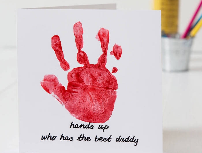 simple carte pour la fete des papas en empreinte de main peinture avec message pour papa