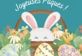 Images pour souhaiter « Joyeuses Pâques ! » à sa famille, amis, collègues