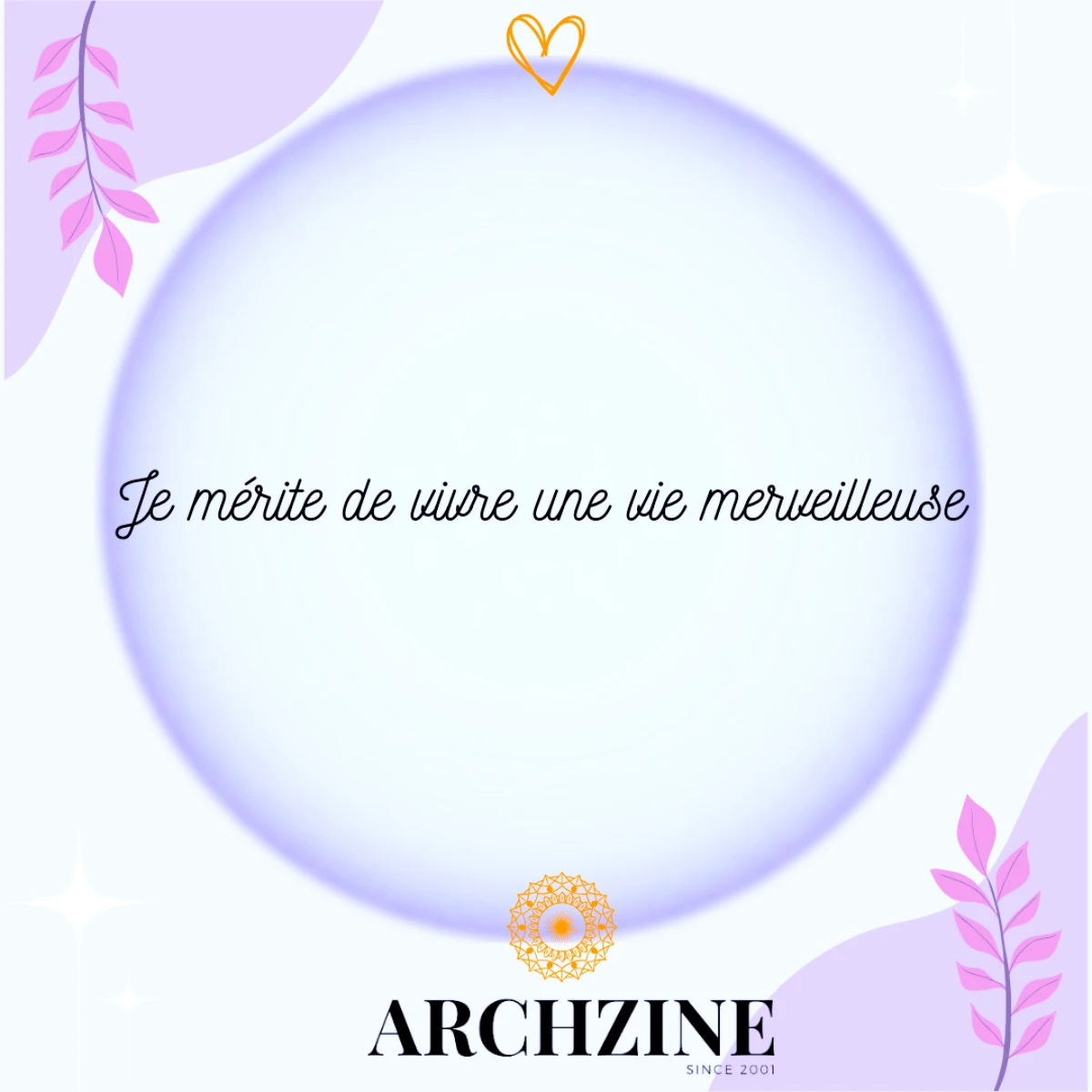 affirmation positive puissante pour tous les jours