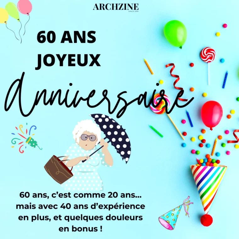 comment souhaiter un joyeux anniversaire 60 ans femme carte a envoyer