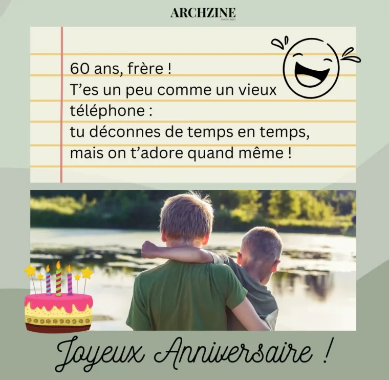 freres photo carte anniversaire drole citation age 60 ans