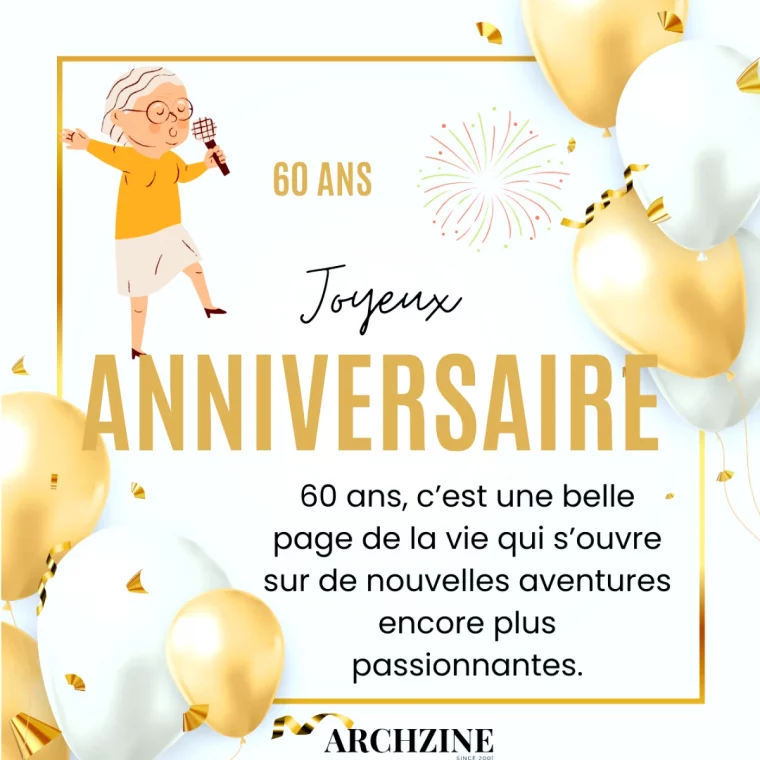messages pour souhaiter un joyeux anniversaire femme 6o ans