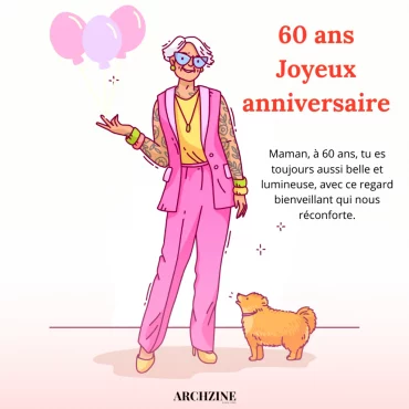 souhaiter un joyeux anniversaire a sa maman 60 ans