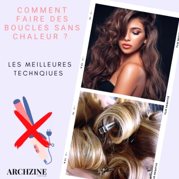 astuces pour faire des boucles sans chaleur